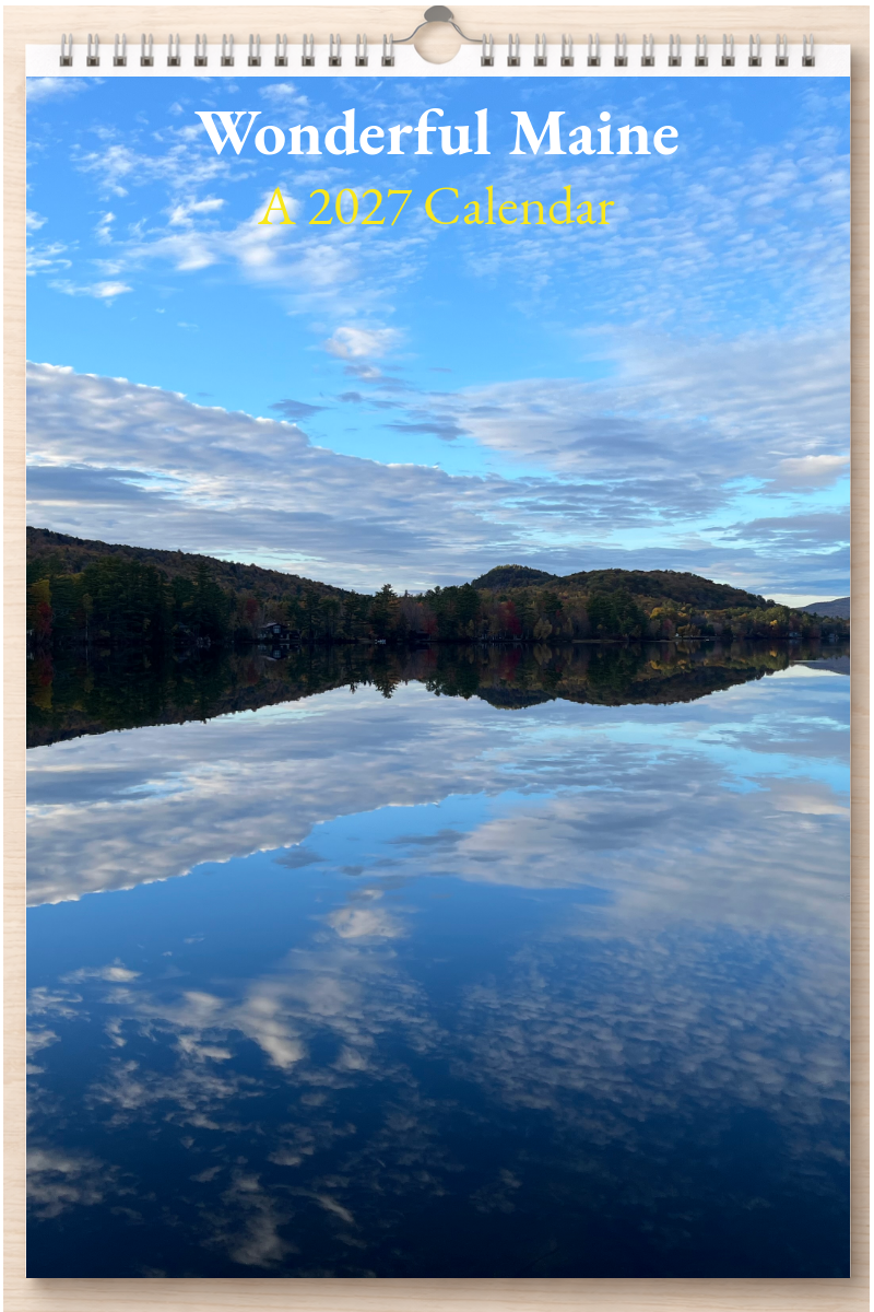 Wonderful Maine: A 2027 Calendar