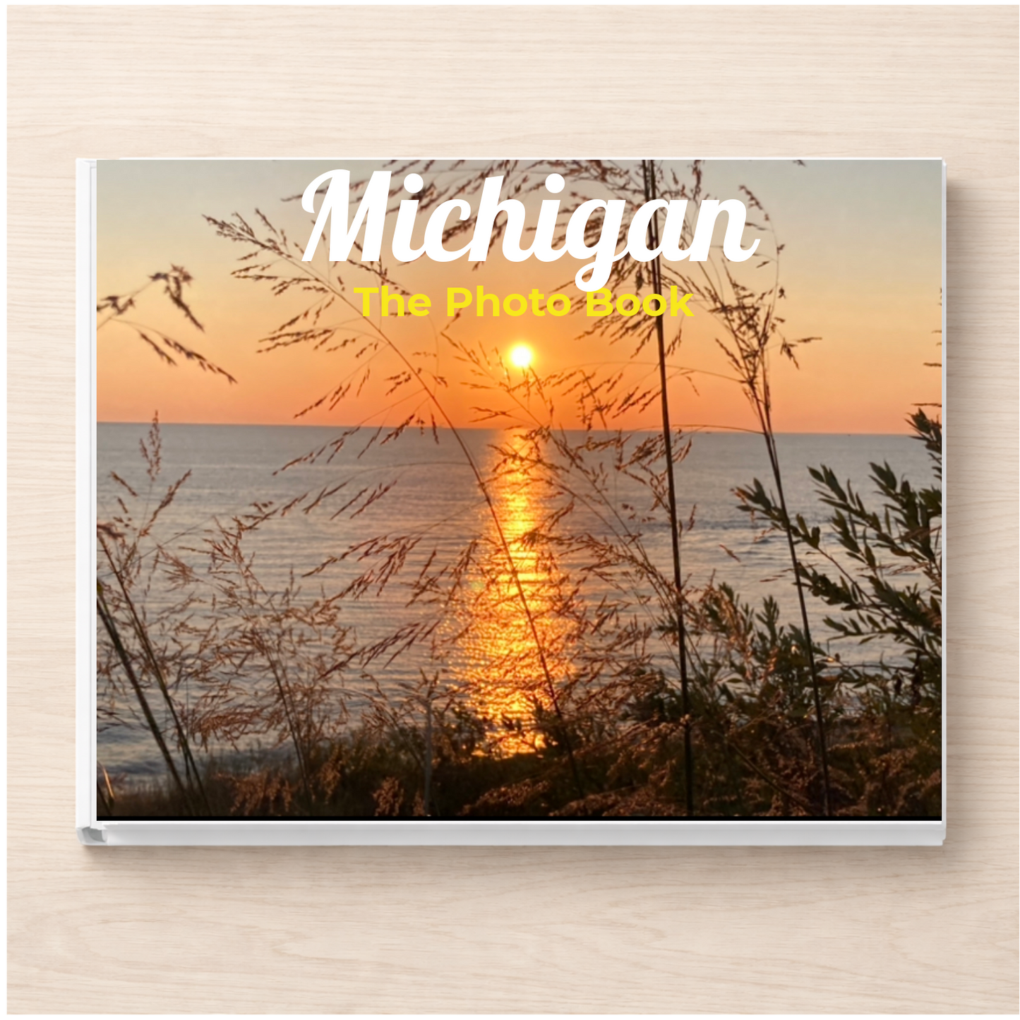 Michigan: The Photo Book
