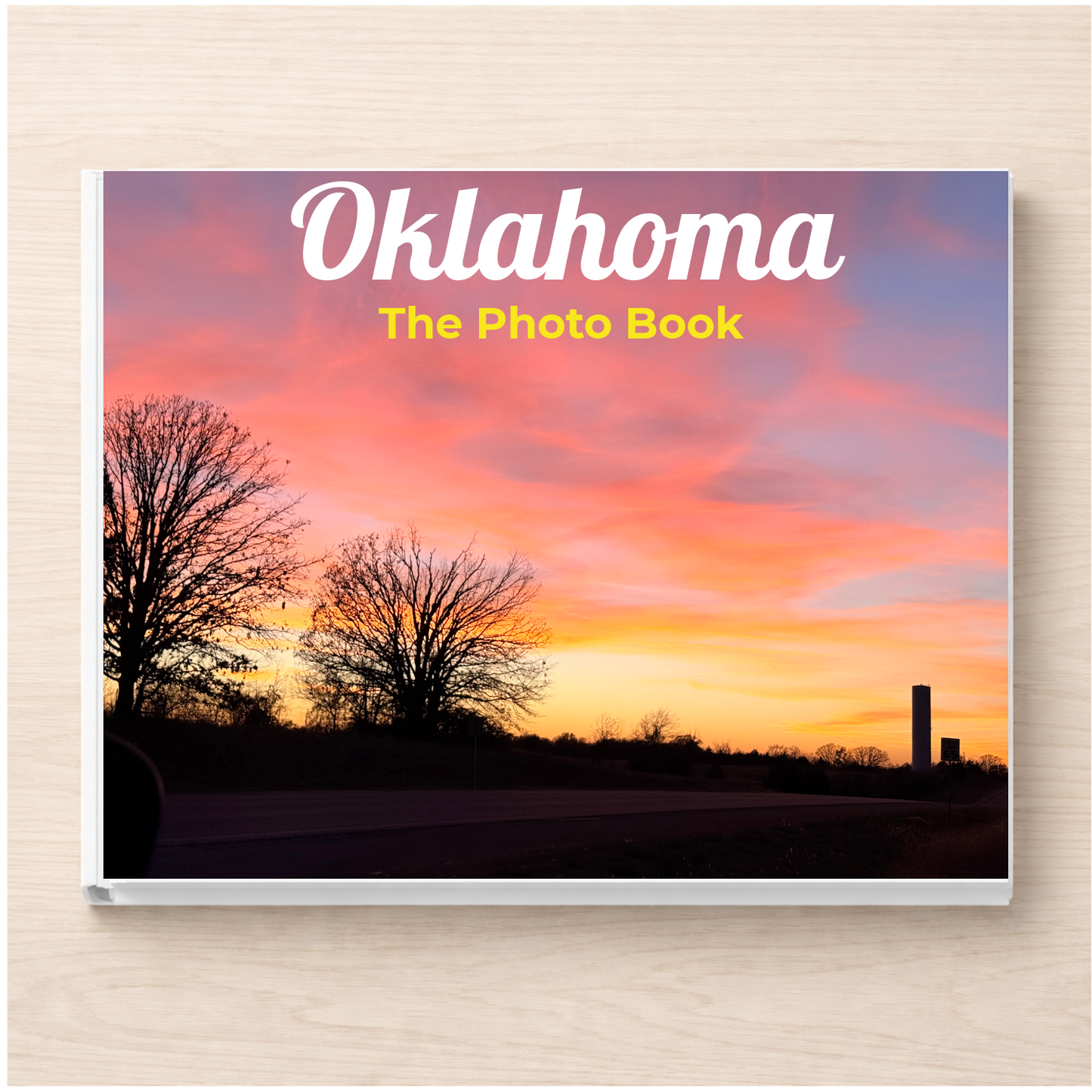 Oklahoma: The Photo Book