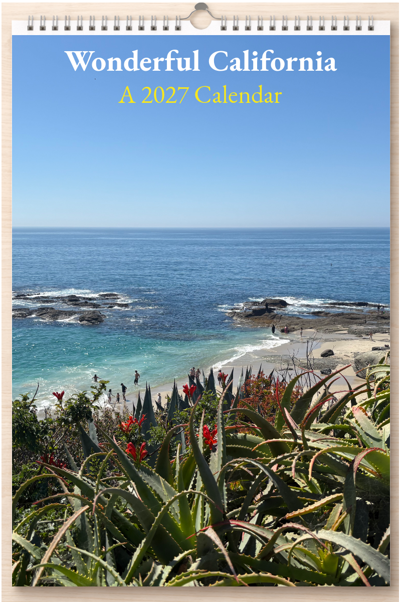 Wonderful California: A 2027 Calendar