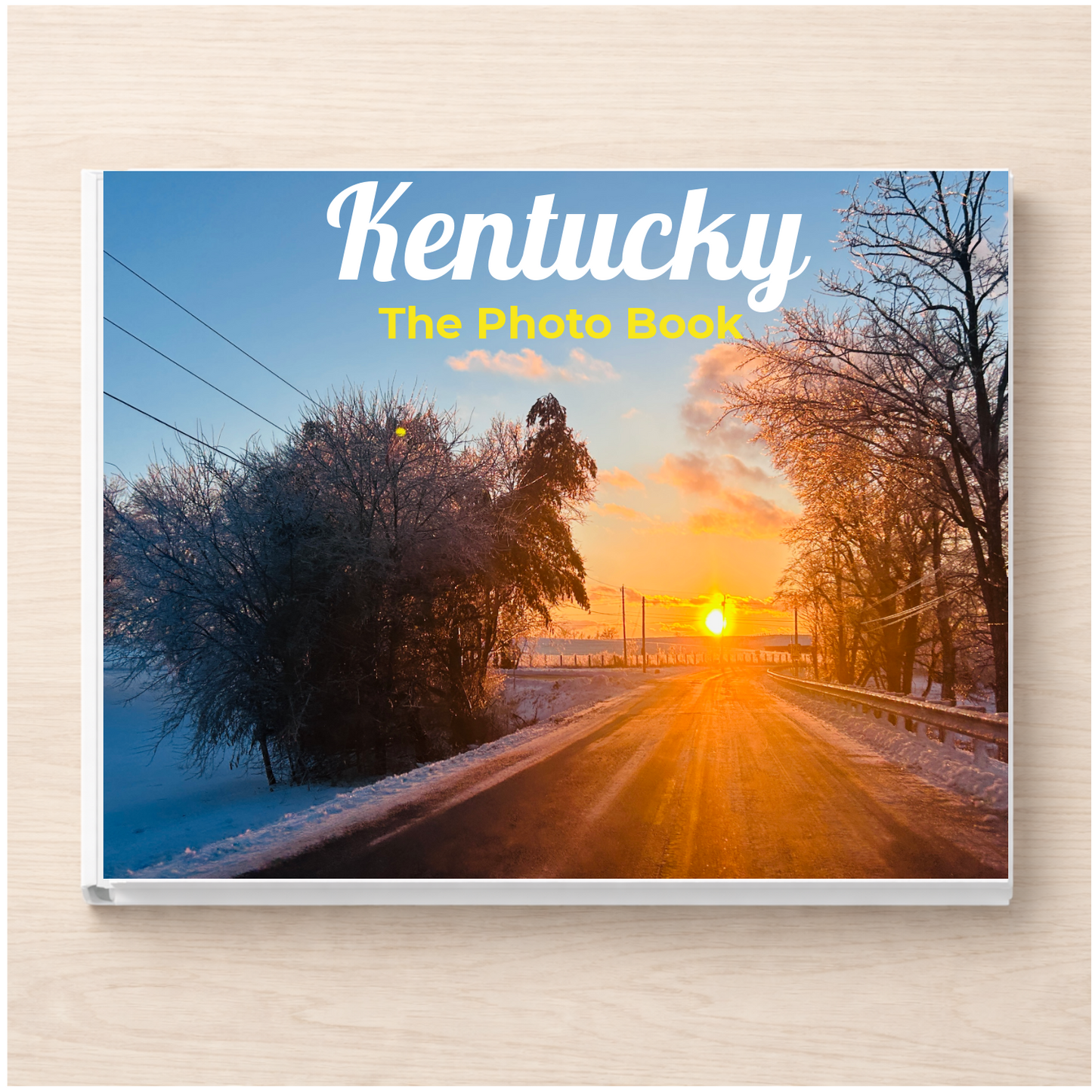 Kentucky: The Photo Book