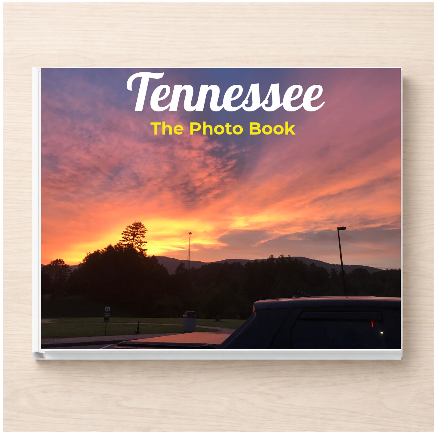 Tennessee: The Photo Book