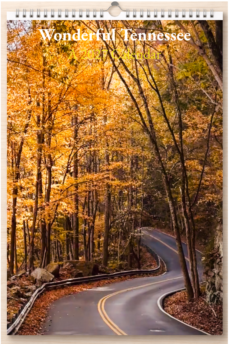 Wonderful Tennessee: A 2027 Calendar