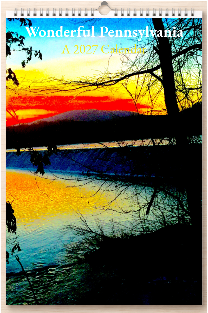 Wonderful Pennsylvania: A 2027 Calendar