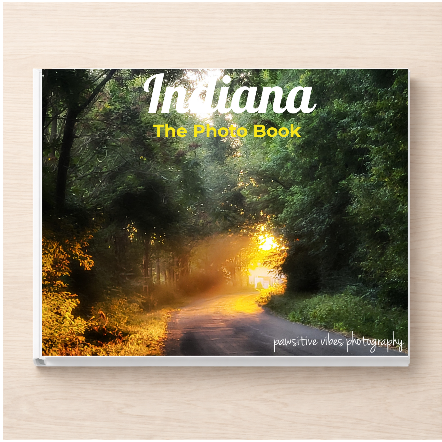 Indiana: The Photo Book