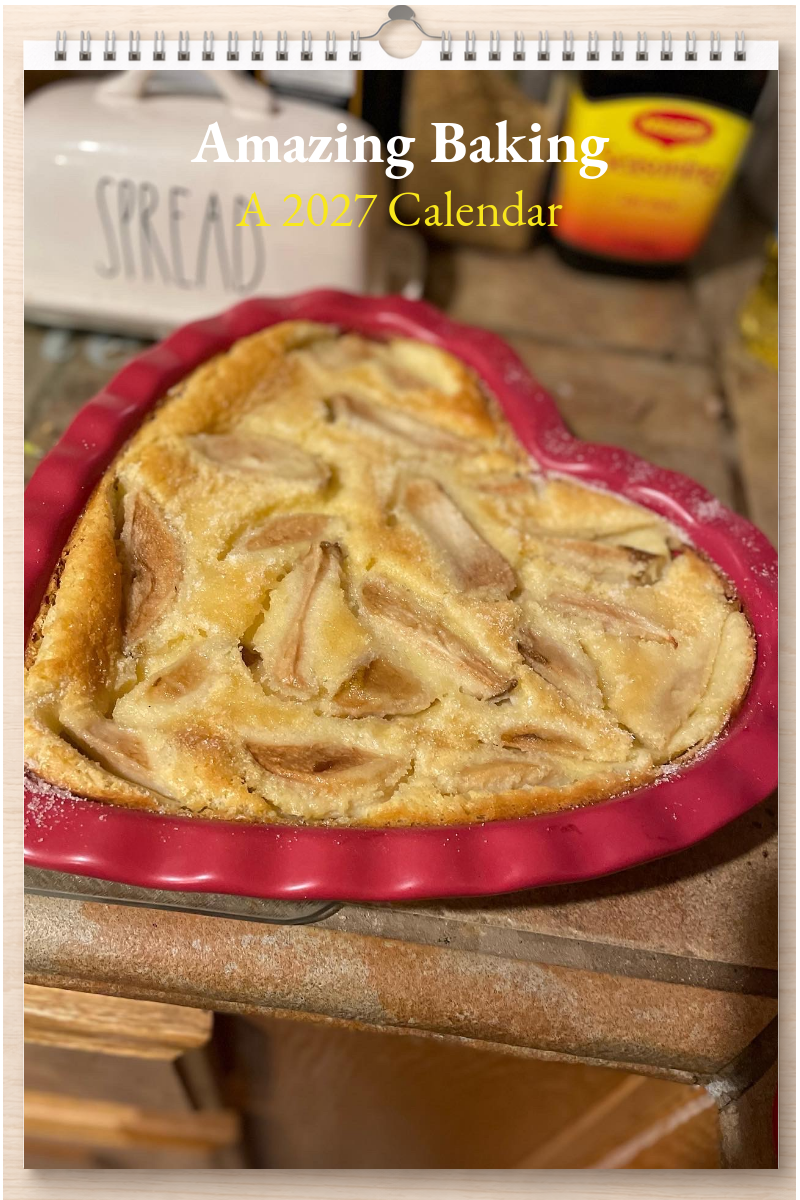Amazing Baking: A 2027 Calendar