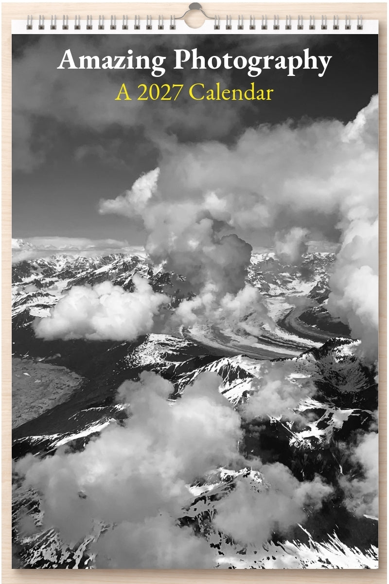Amazing Photography: A 2027 Calendar