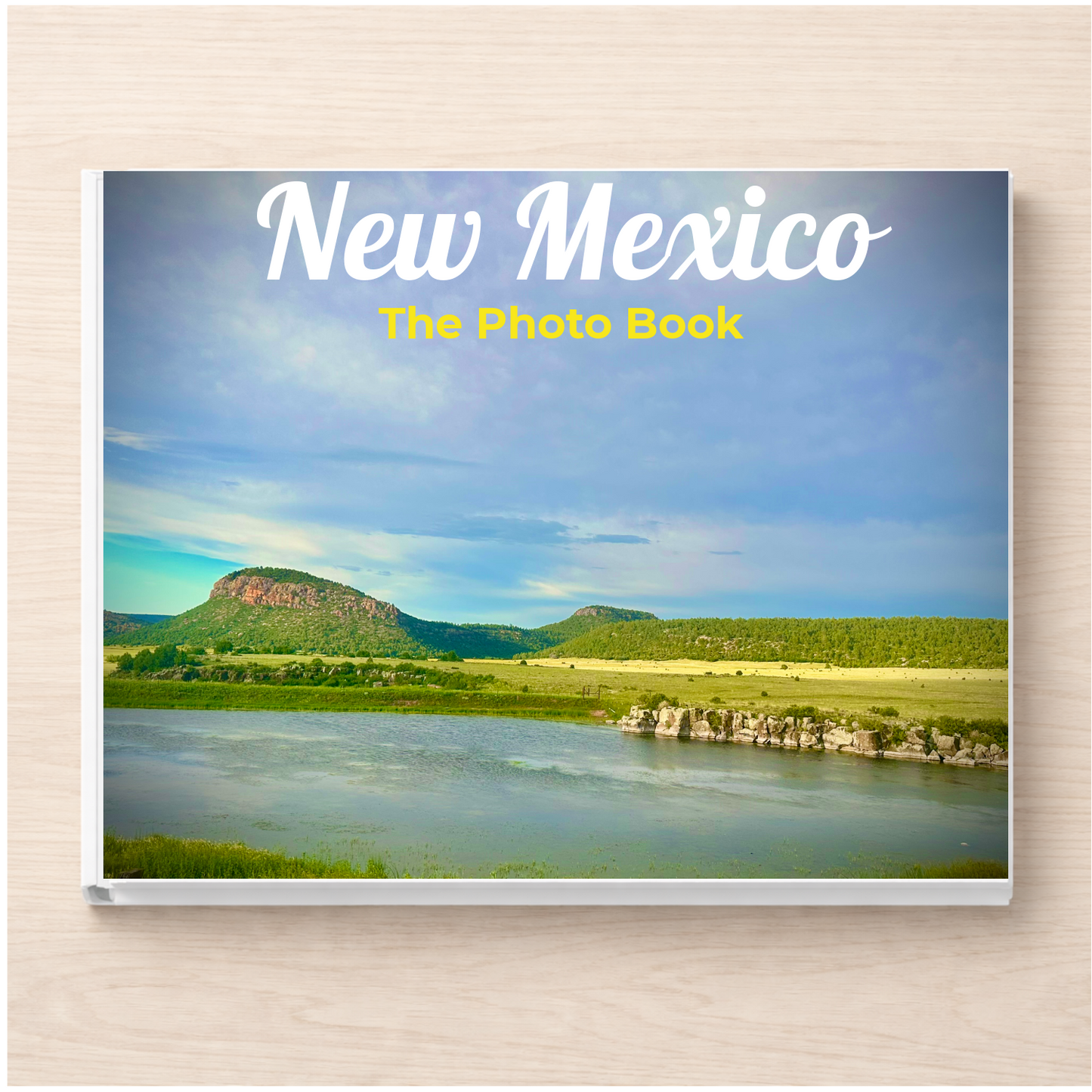 New Mexico: The Photo Book