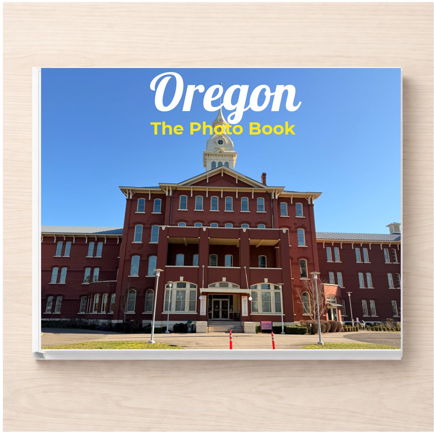 Oregon: The Photo Book
