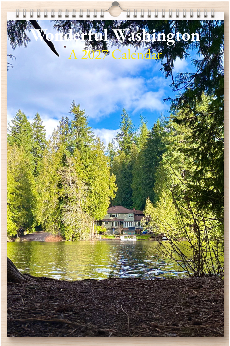 Wonderful Washington: A 2027 Calendar