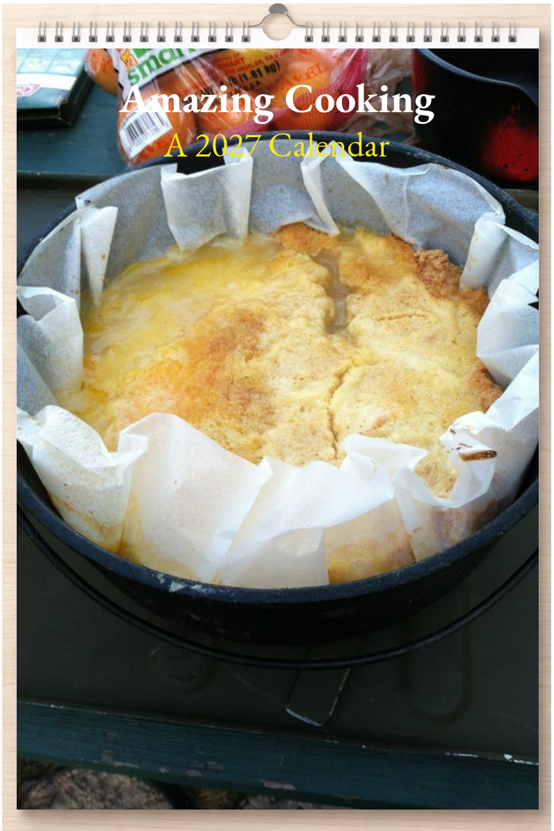 Amazing Cooking: A 2027 Calendar