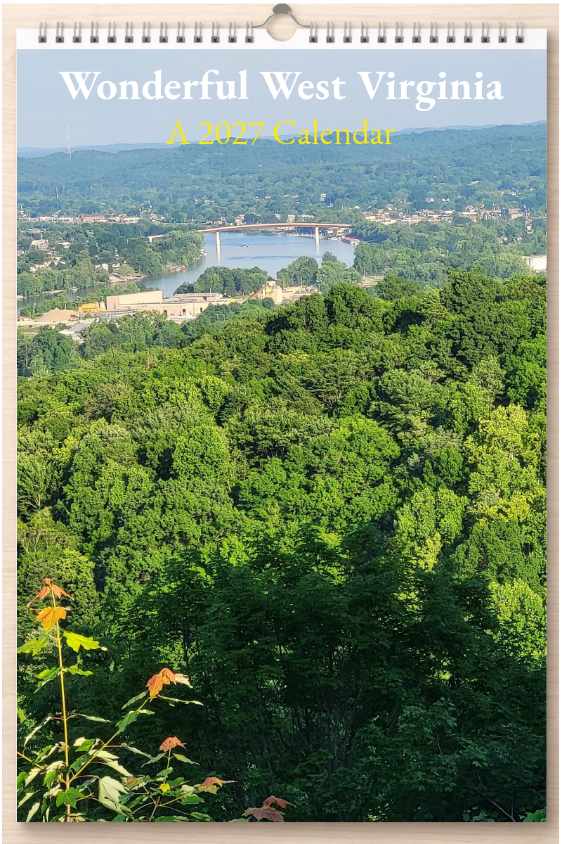 Wonderful West Virginia: A 2027 Calendar
