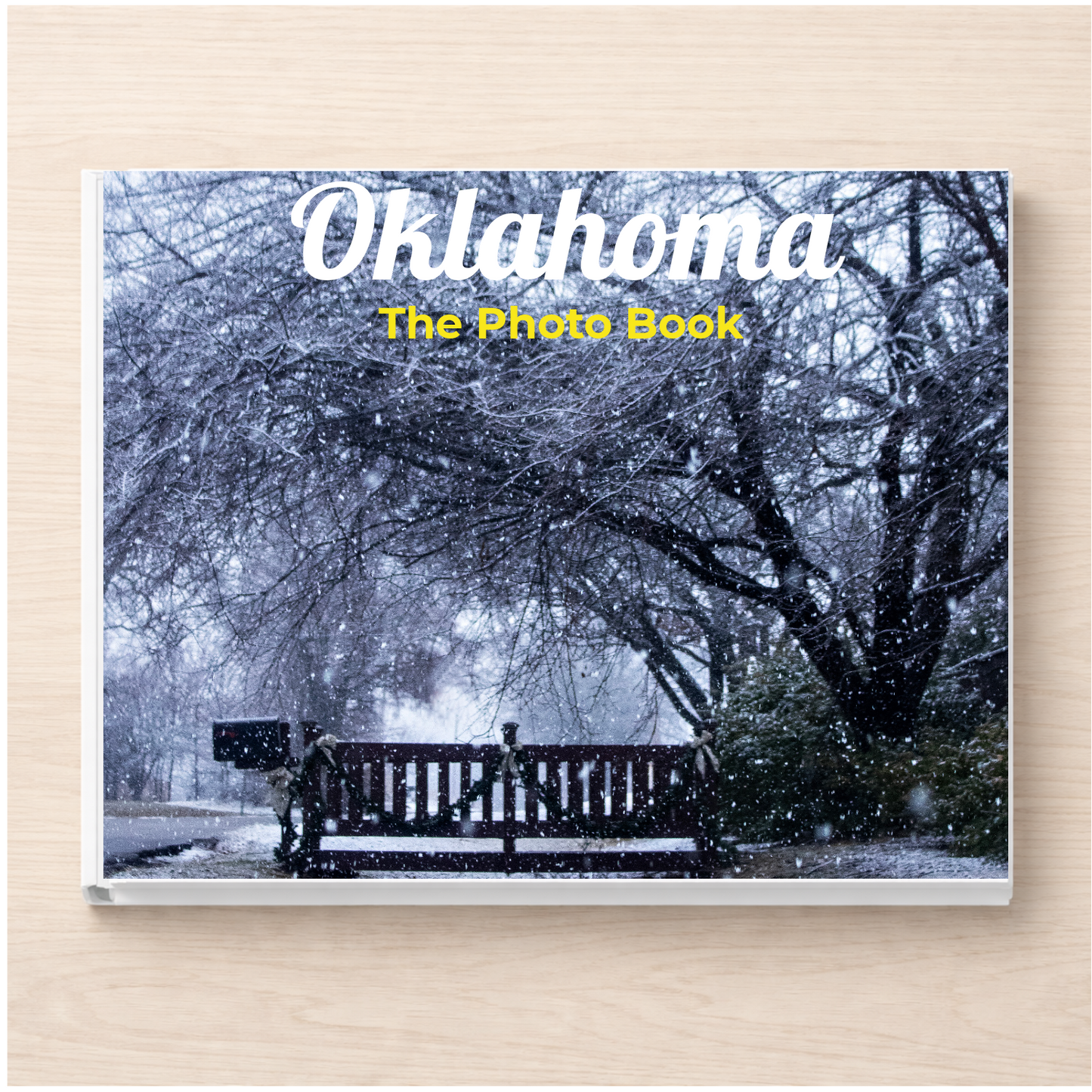 Oklahoma: The Photo Book