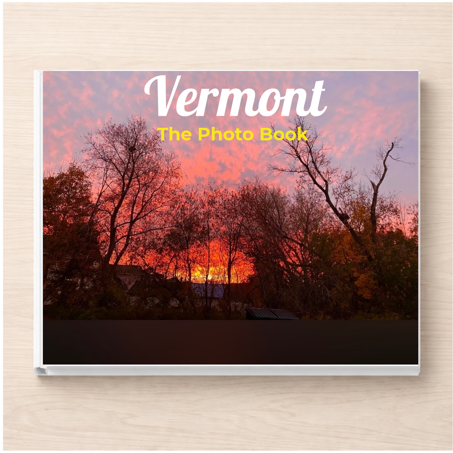 Vermont: The Photo Book