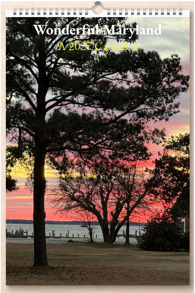 Wonderful Maryland: A 2027 Calendar