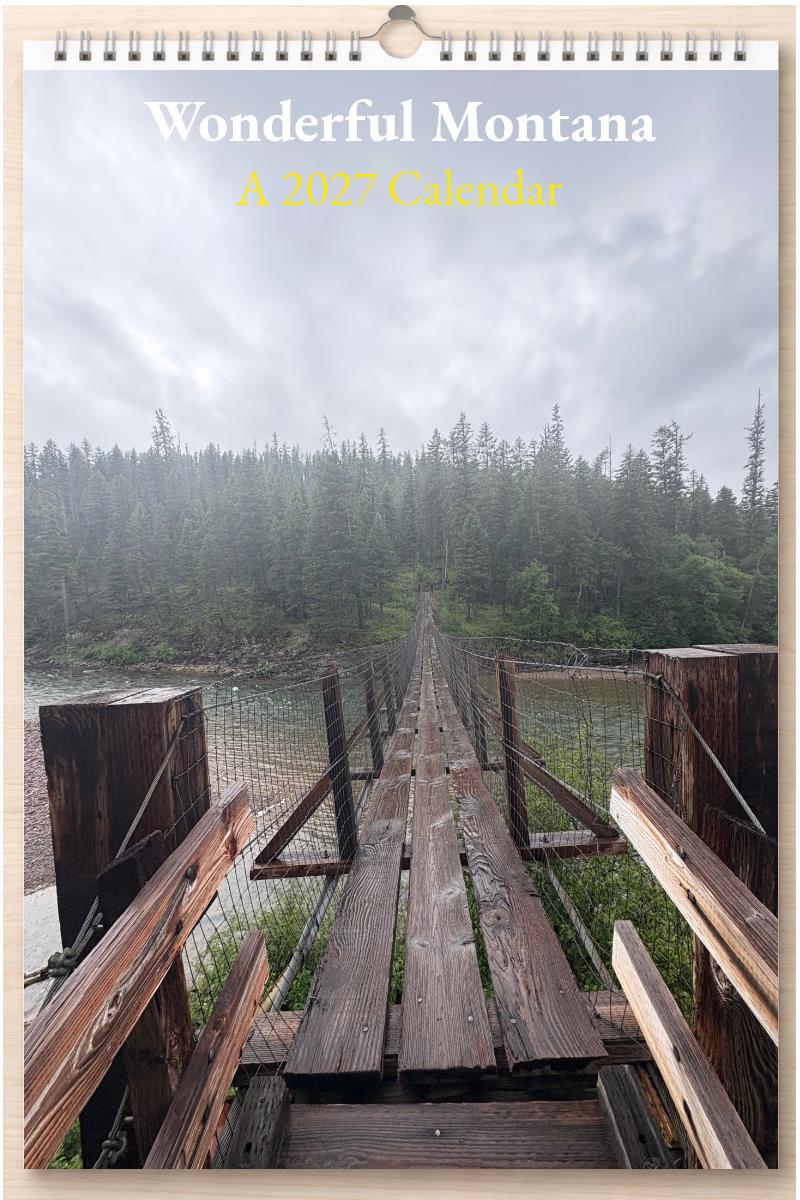Wonderful Montana: A 2027 Calendar