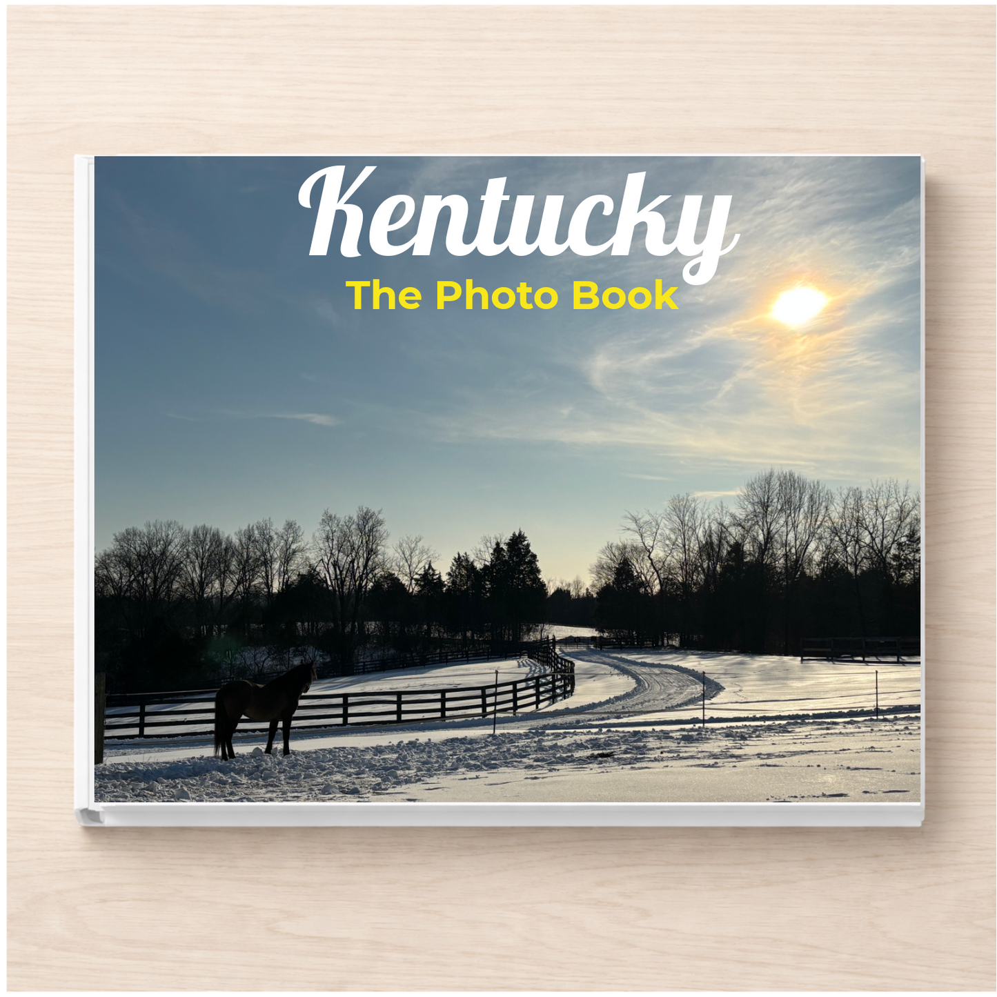 Kentucky: The Photo Book
