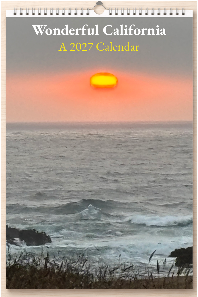 Wonderful California: A 2027 Calendar