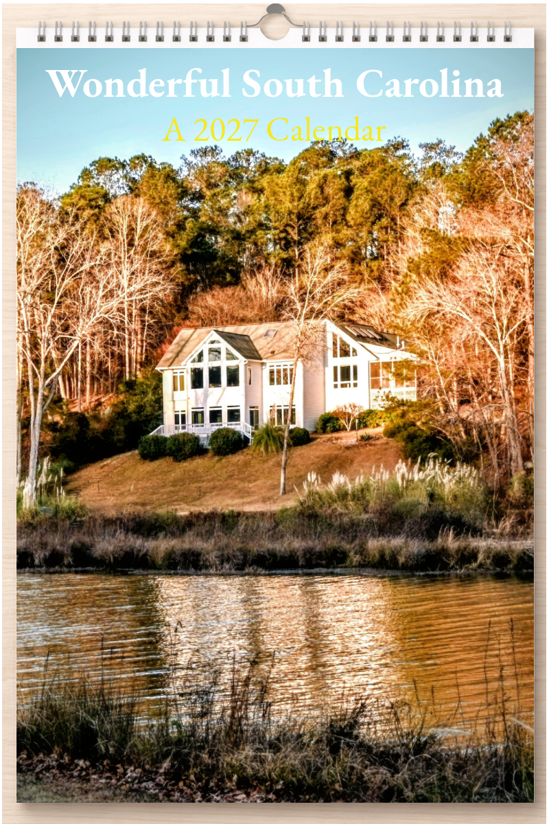 Wonderful South Carolina: A 2027 Calendar