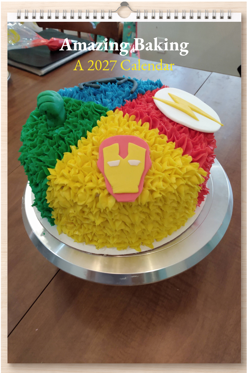 Amazing Baking: A 2027 Calendar