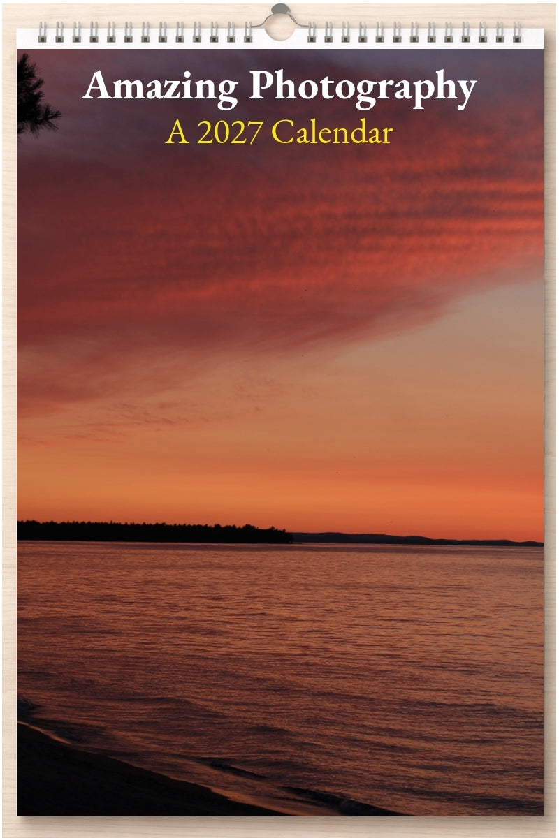 Amazing Photography: A 2027 Calendar
