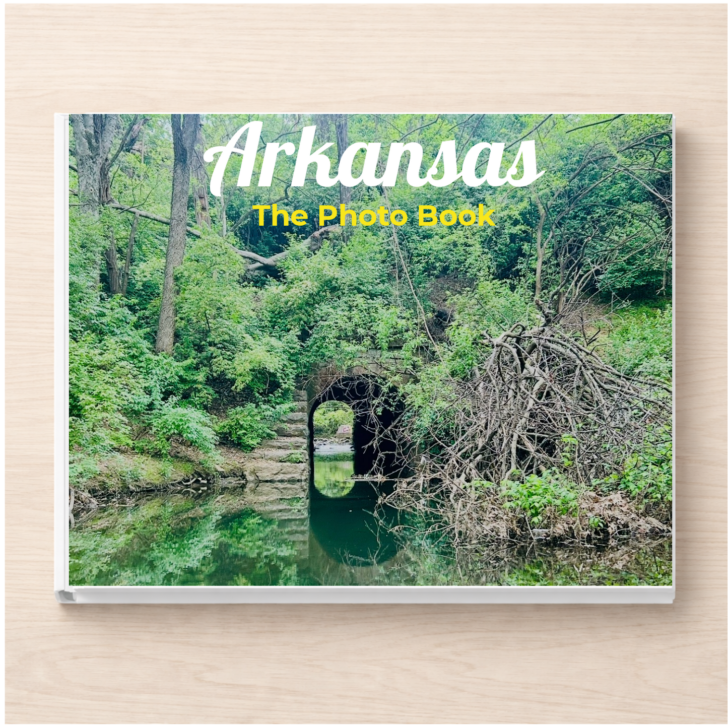 Arkansas: The Photo Book