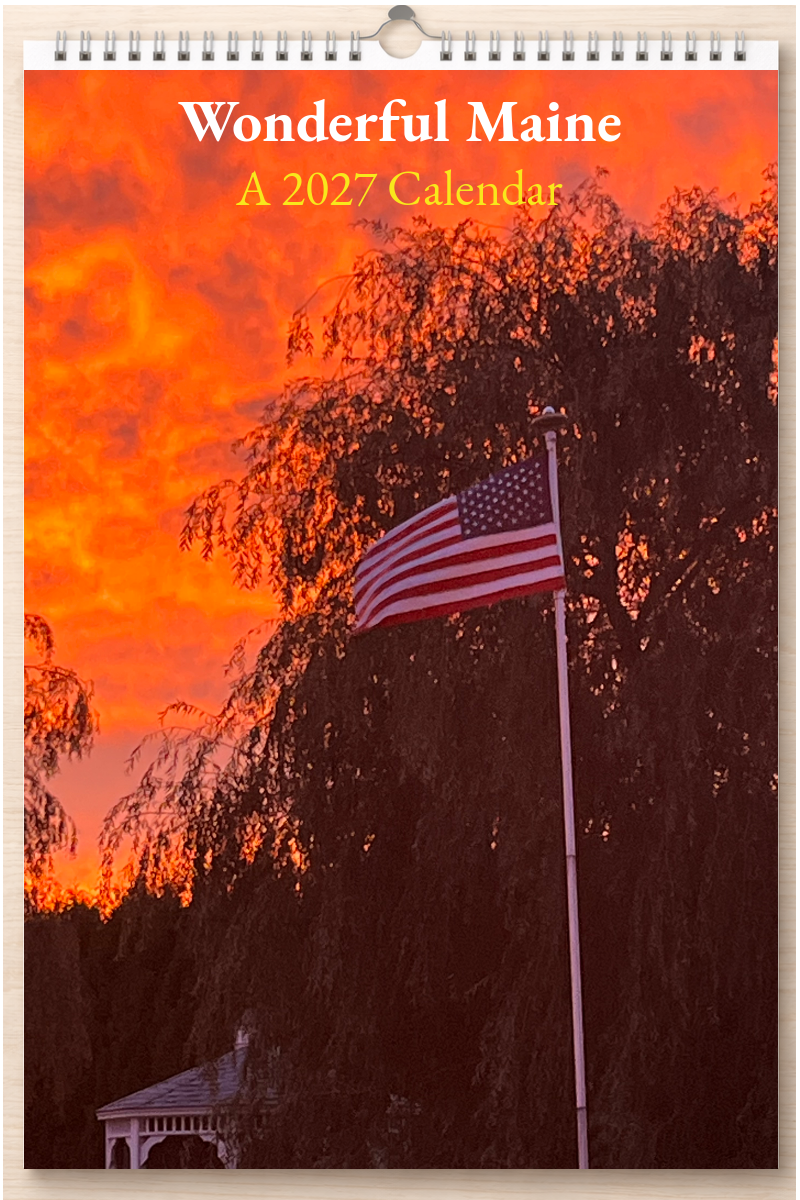Wonderful Maine: A 2027 Calendar