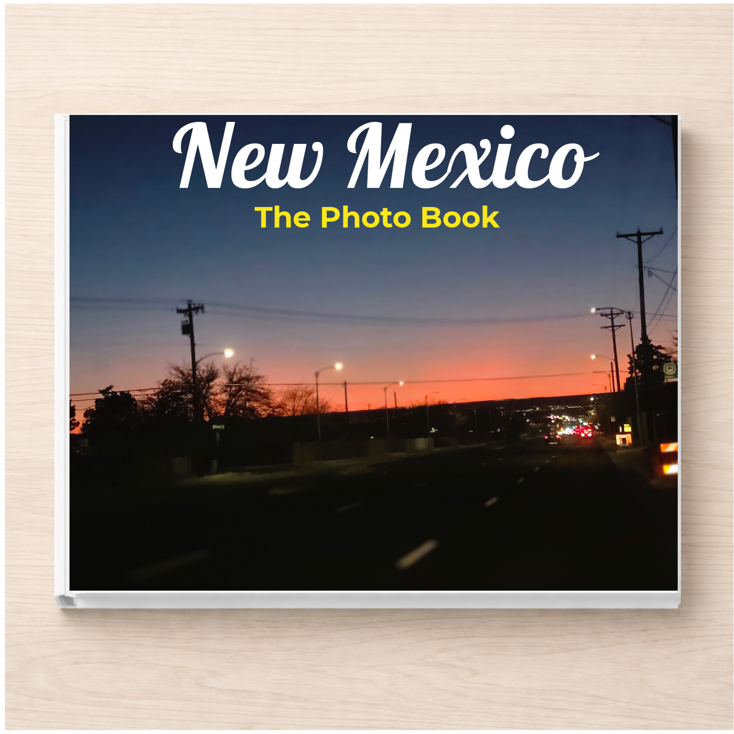 New Mexico: The Photo Book