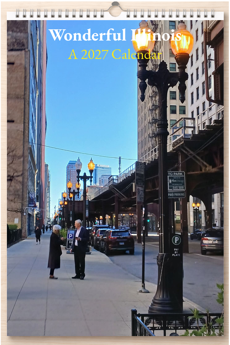 Wonderful Illinois: A 2027 Calendar