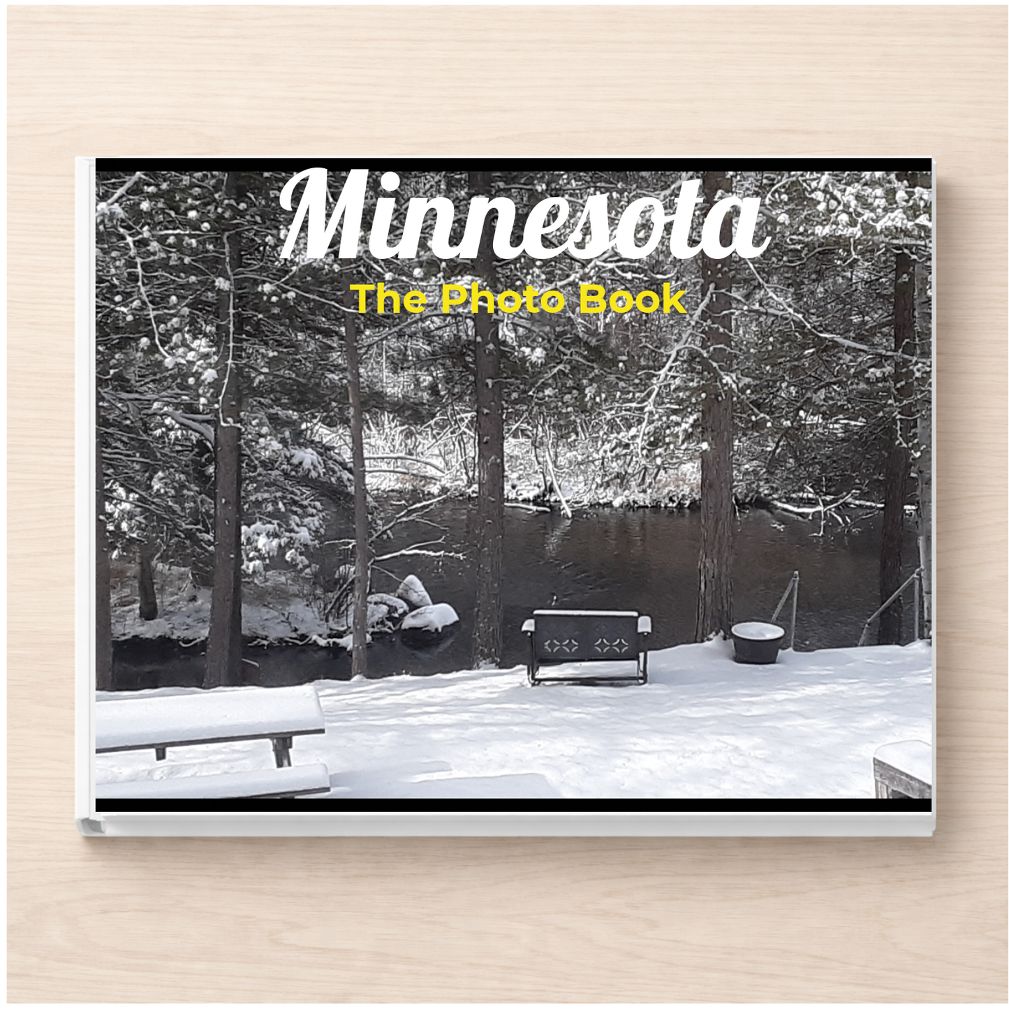 Minnesota: The Photo Book