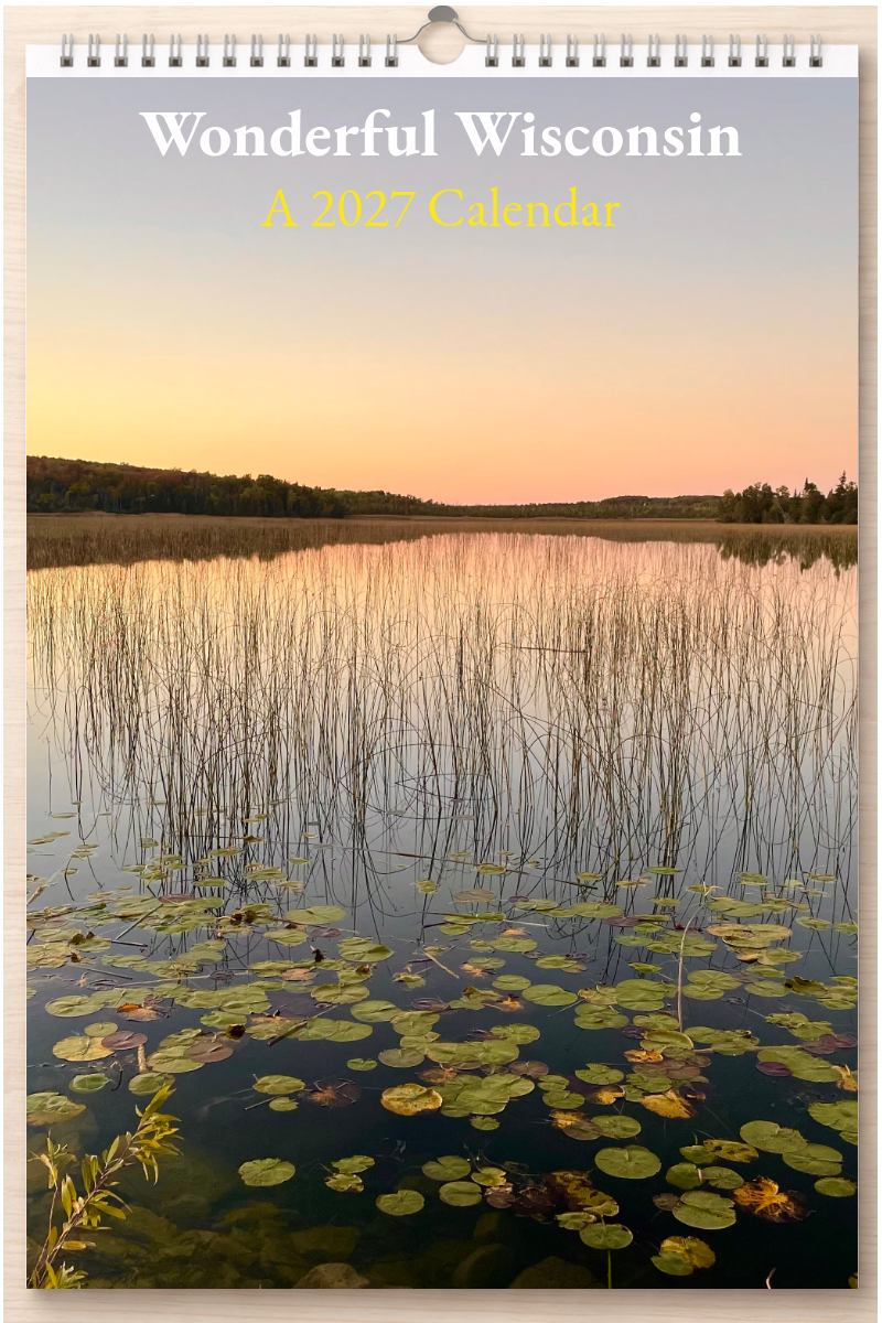Wonderful Wisconsin: A 2027 Calendar