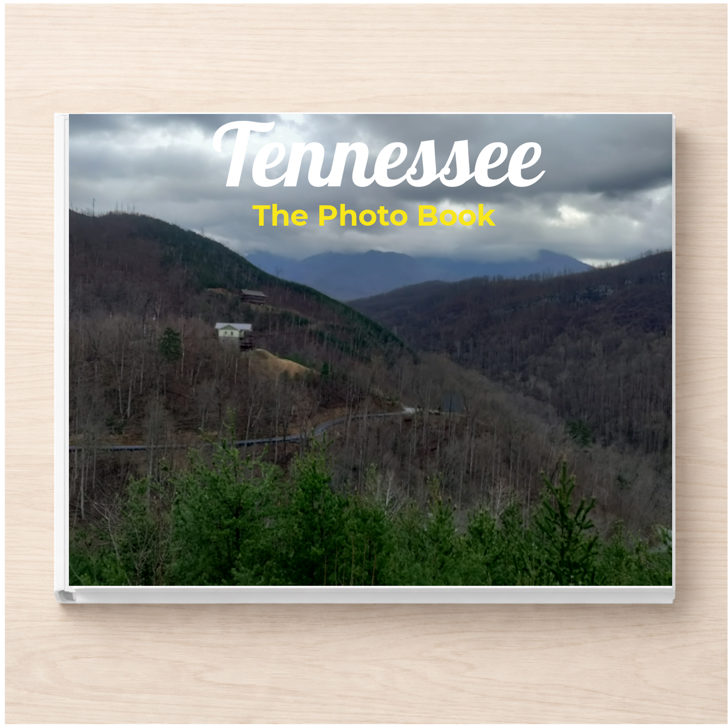 Tennessee: The Photo Book