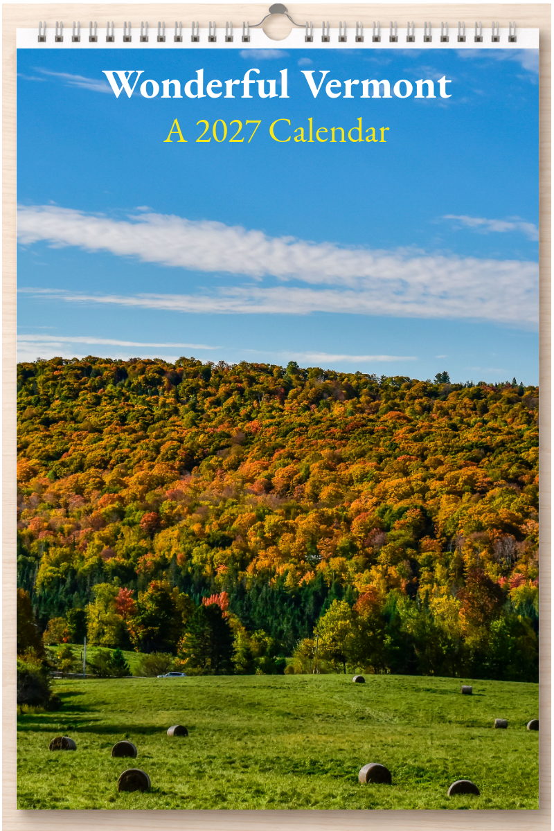 Wonderful Vermont: A 2027 Calendar