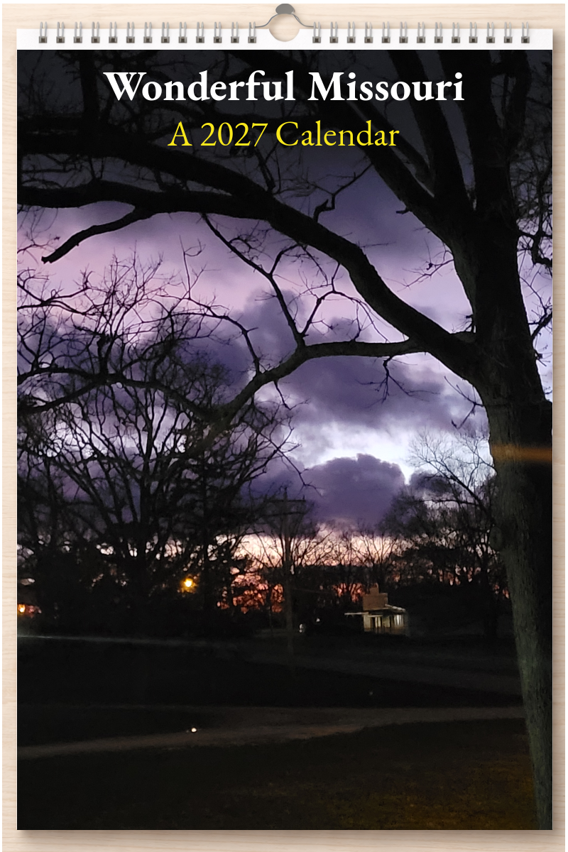 Wonderful Missouri: A 2027 Calendar