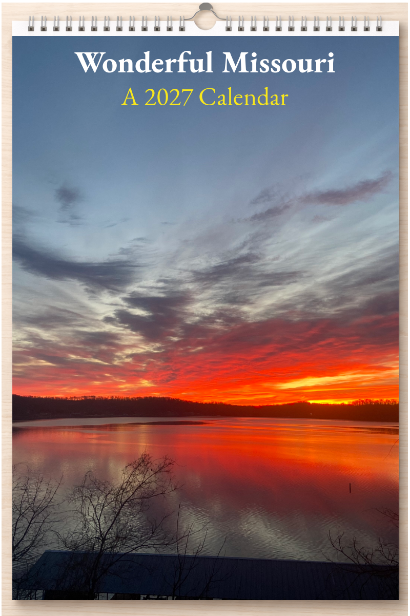 Wonderful Missouri: A 2027 Calendar