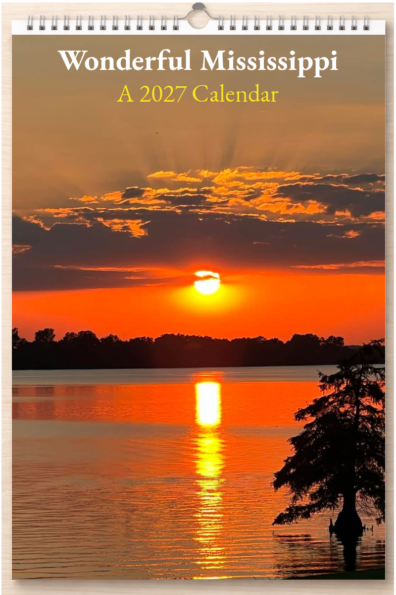 Wonderful Mississippi: A 2027 Calendar
