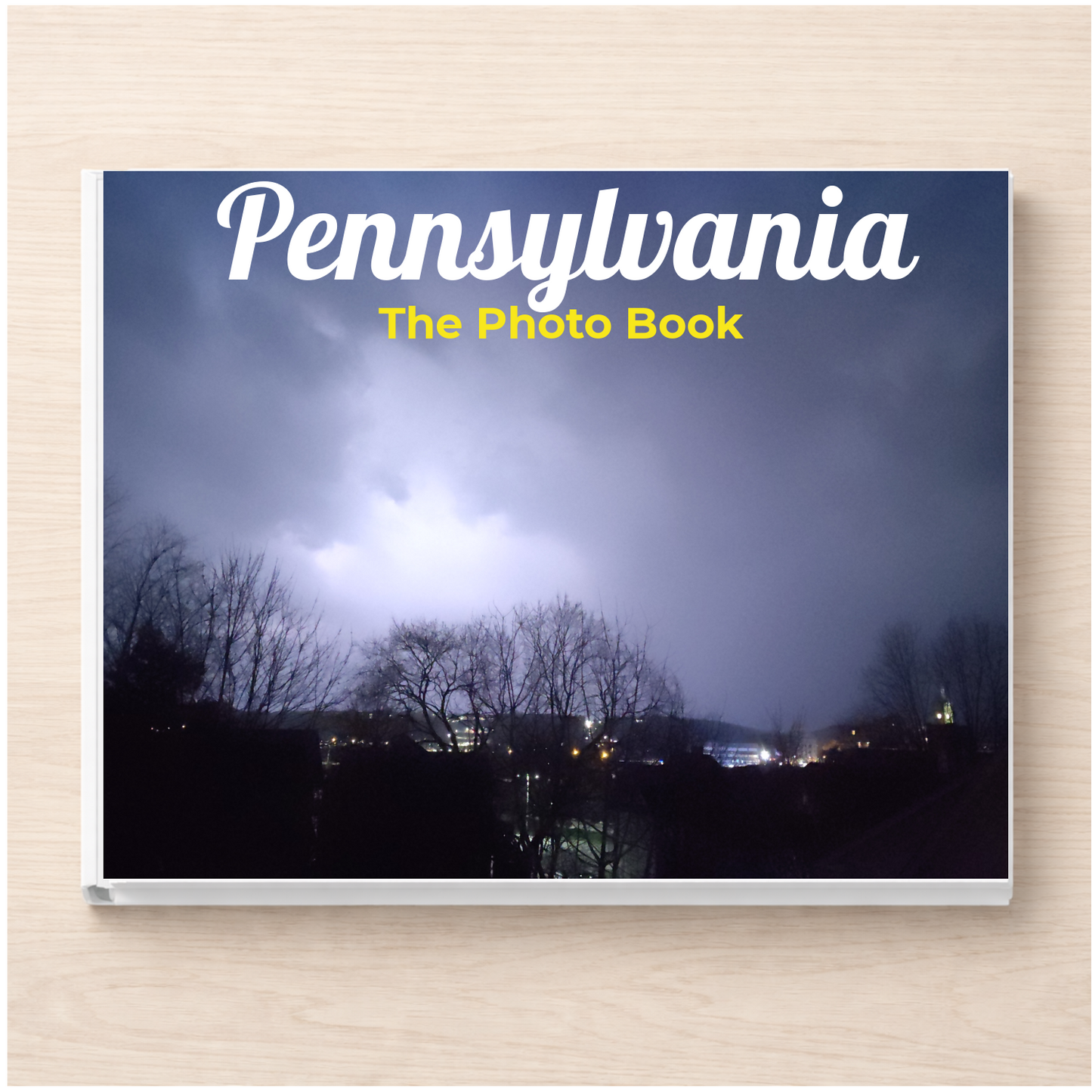 Pennsylvania: The Photo Book