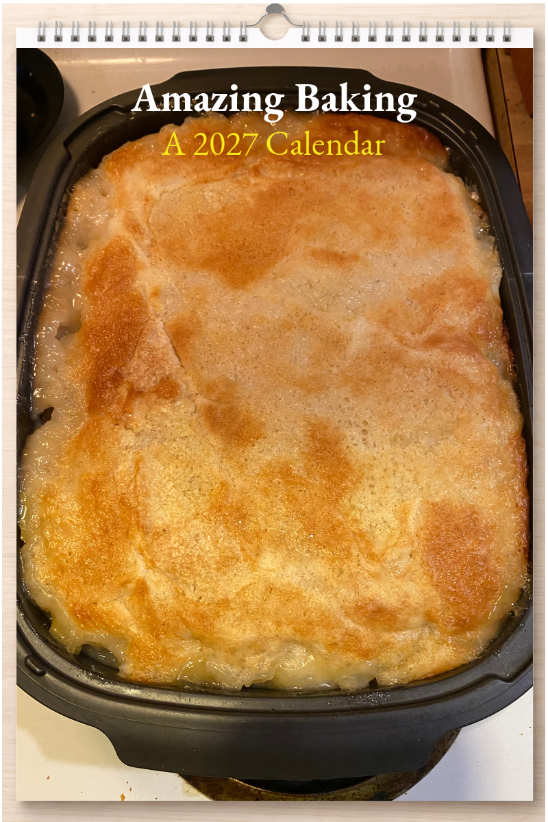 Amazing Baking: A 2027 Calendar