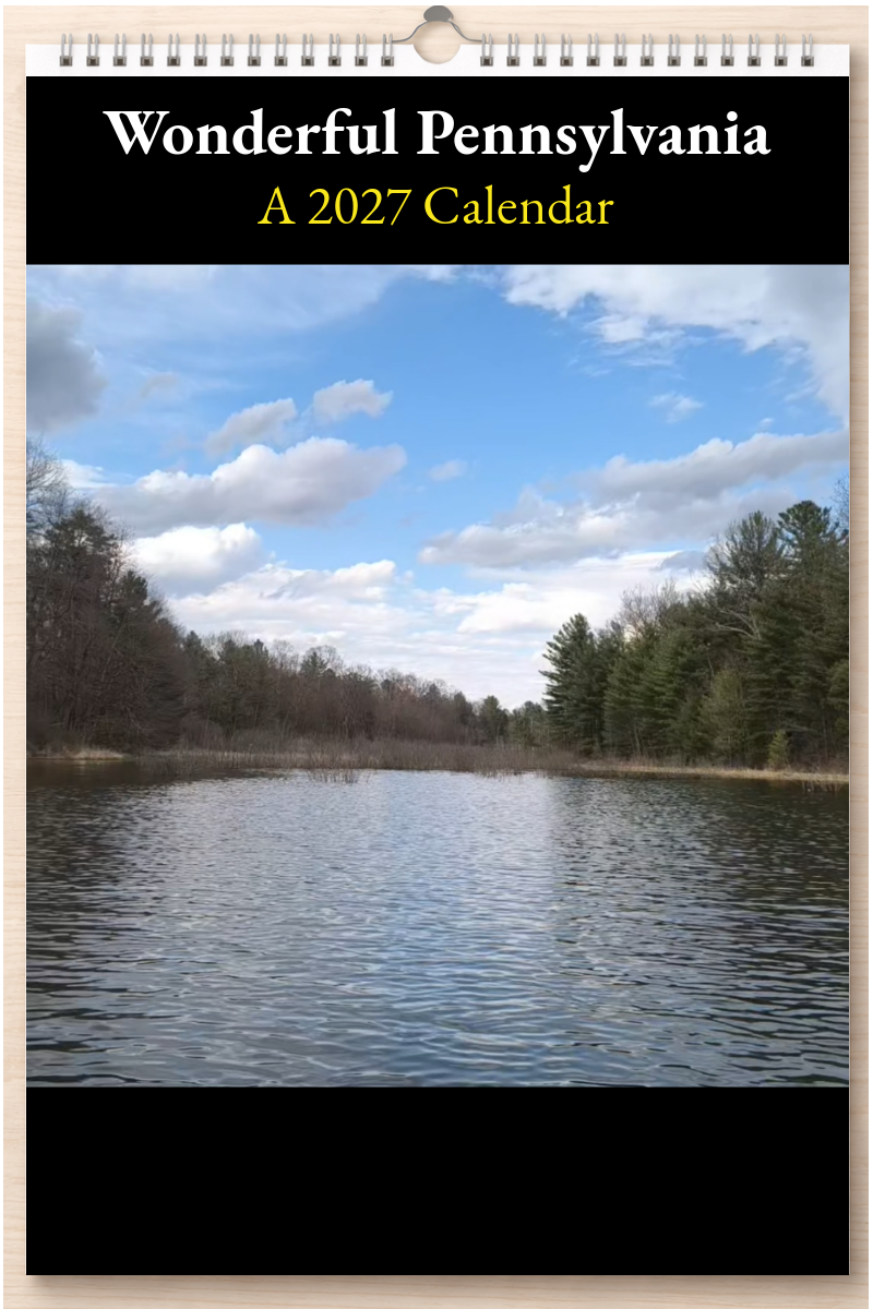 Wonderful Pennsylvania: A 2027 Calendar