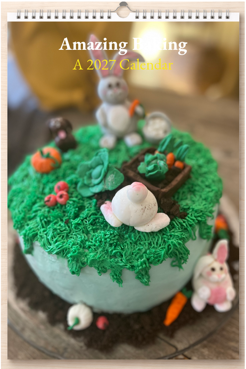 Amazing Baking: A 2027 Calendar