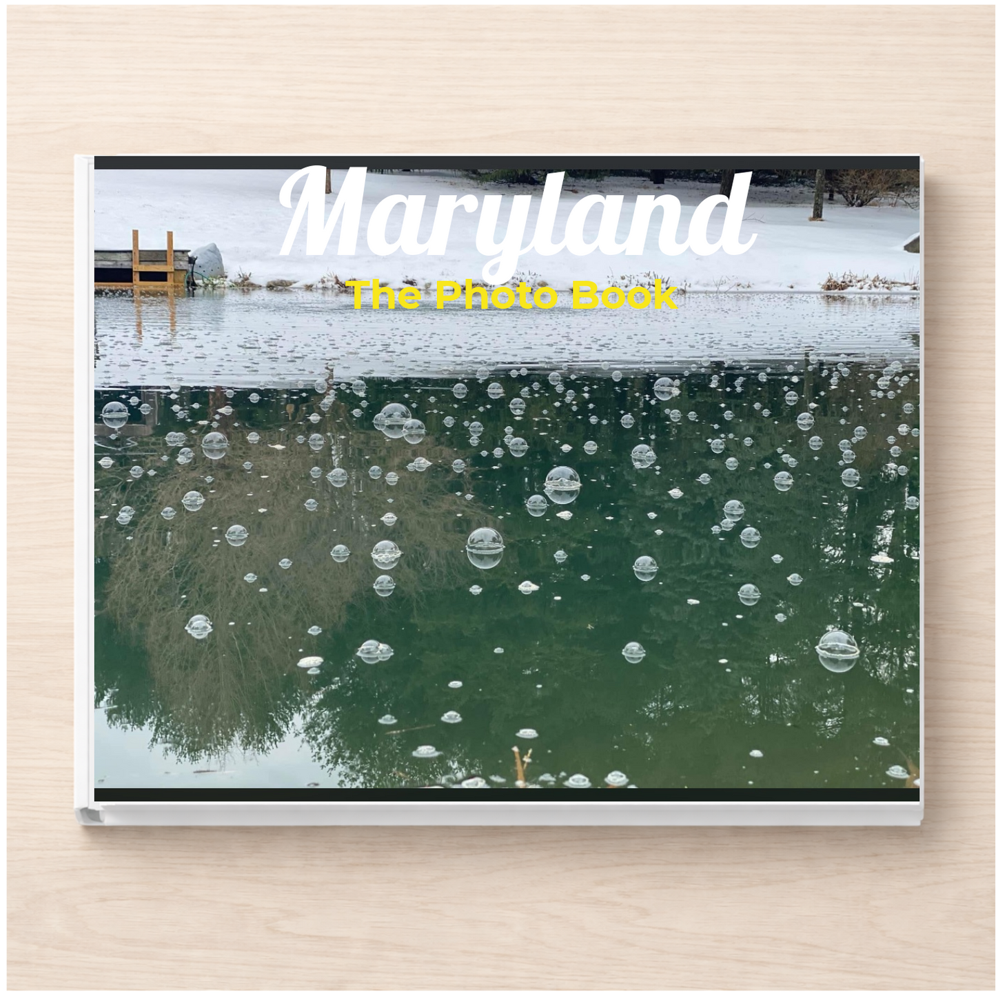 Maryland: The Photo Book