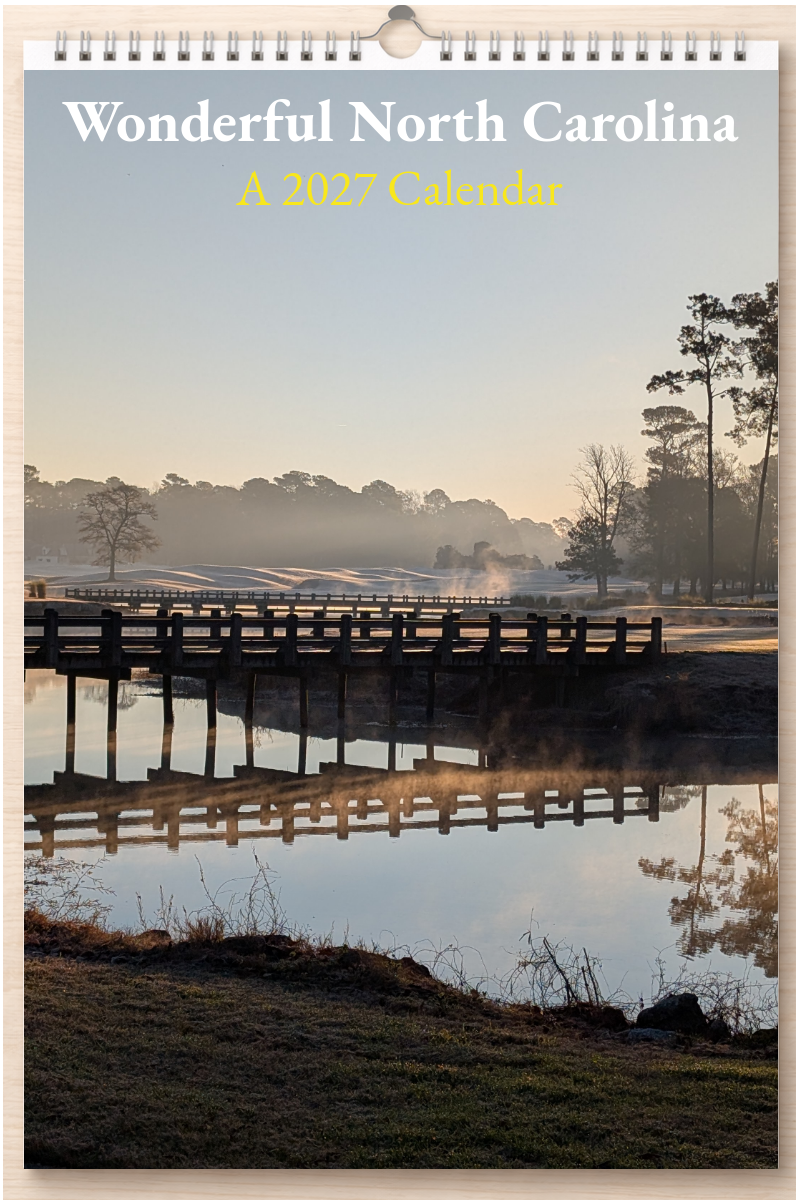 Wonderful North Carolina: A 2027 Calendar