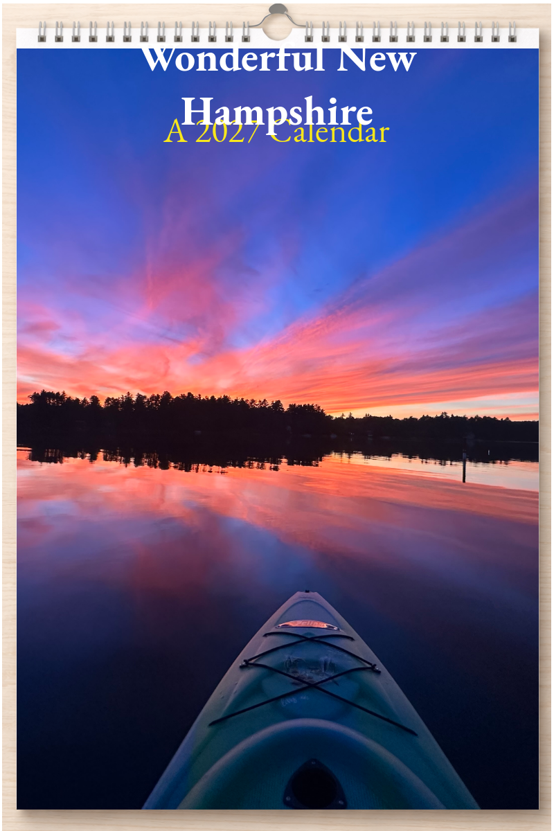 Wonderful New Hampshire: A 2027 Calendar