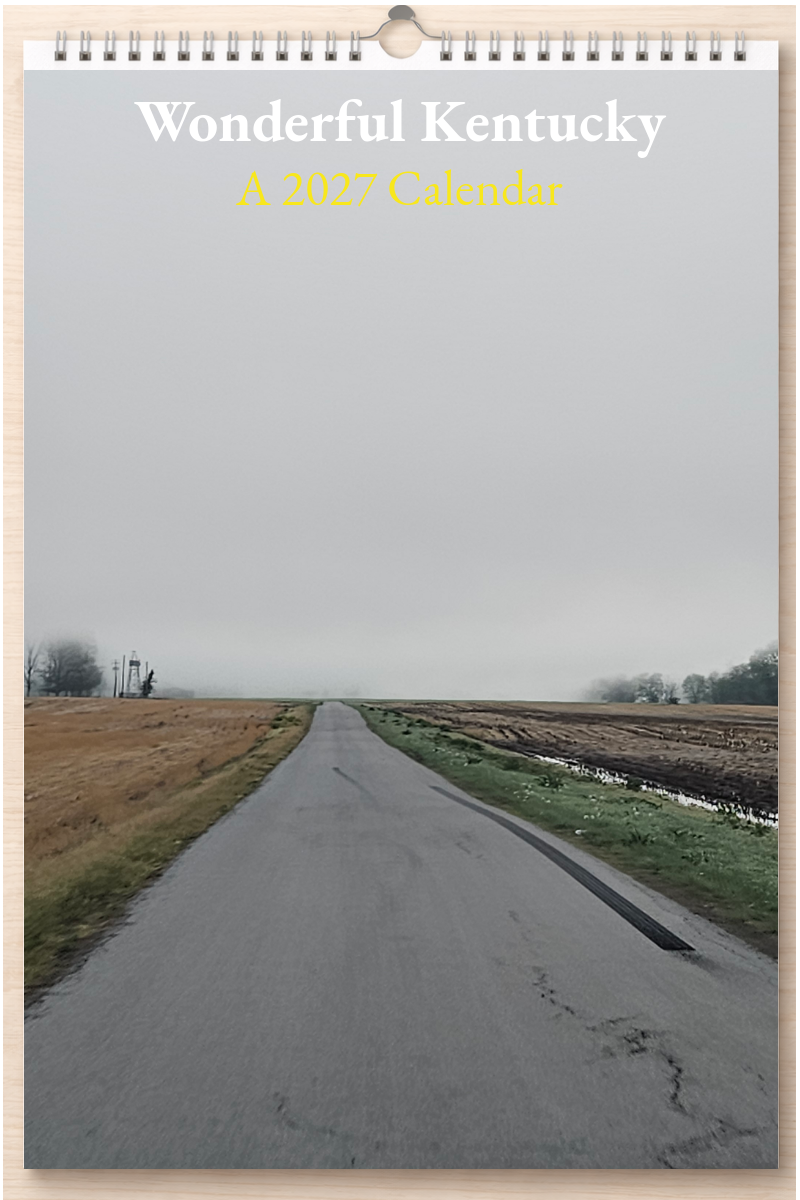 Wonderful Kentucky: A 2027 Calendar