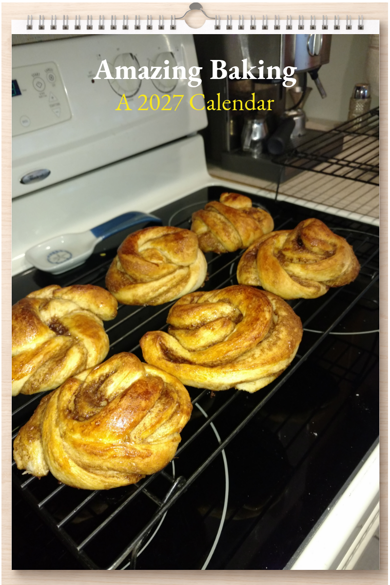 Amazing Baking: A 2027 Calendar