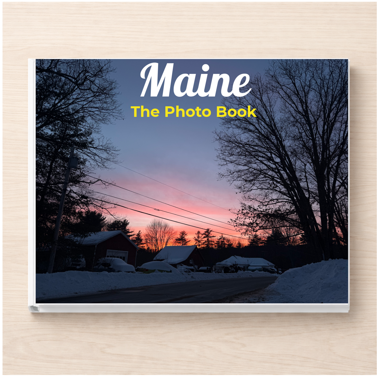 Maine: The Photo Book
