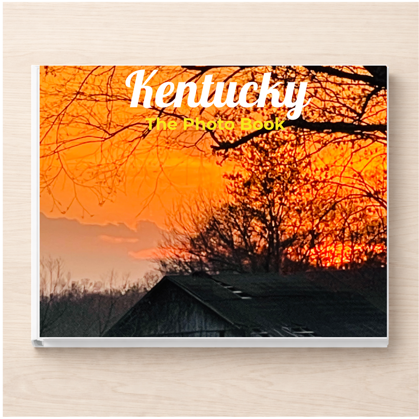 Kentucky: The Photo Book