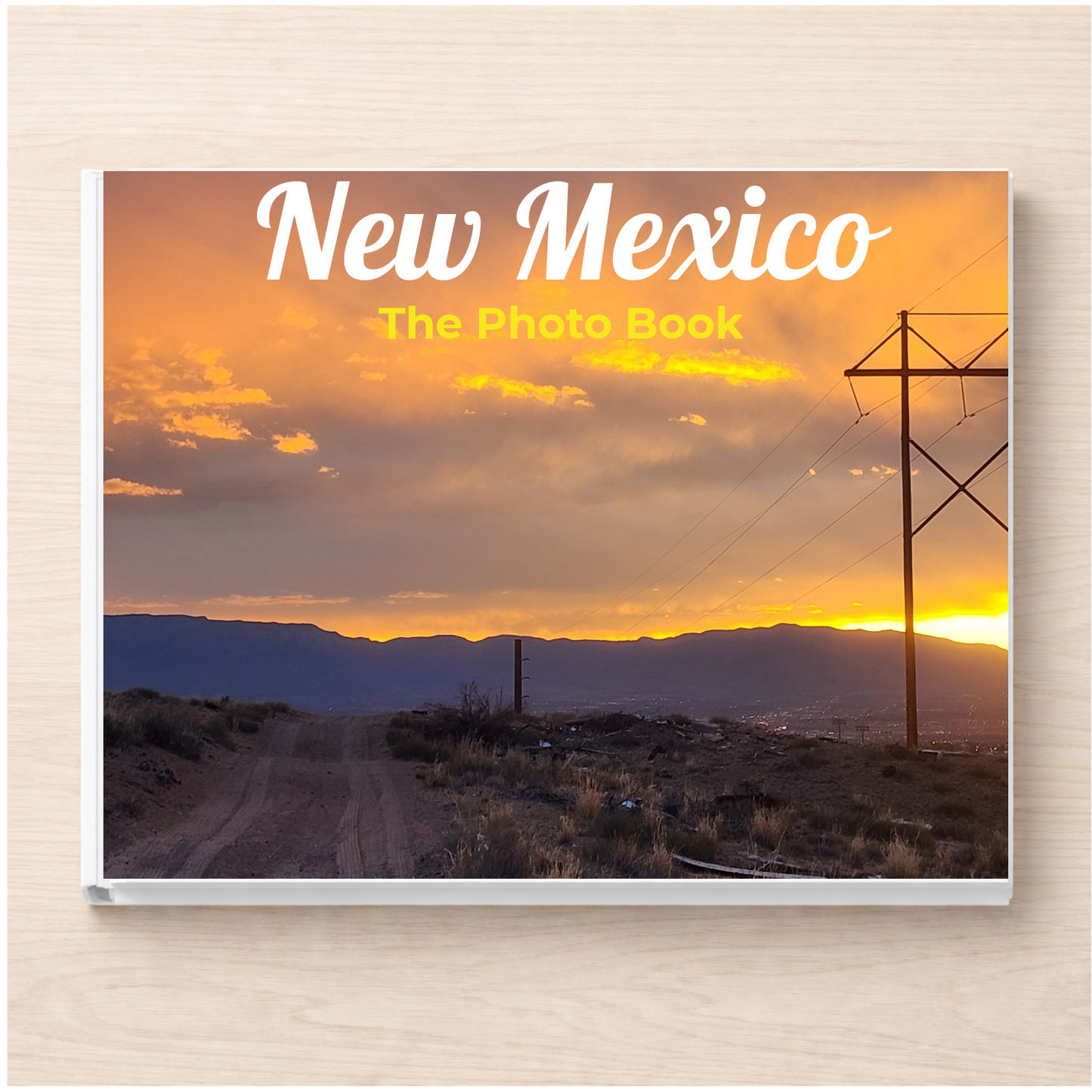 New Mexico: The Photo Book