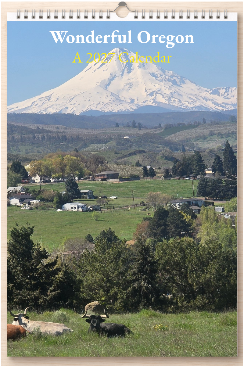 Wonderful Oregon: A 2027 Calendar