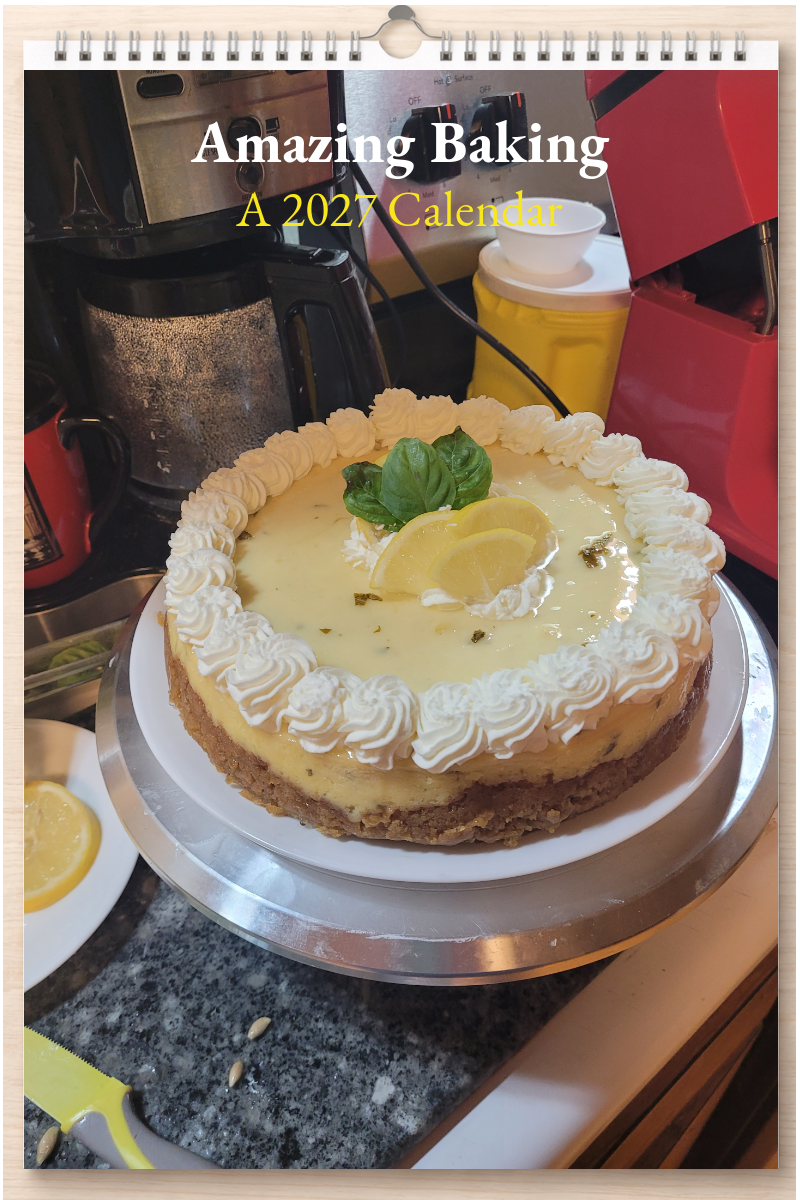 Amazing Baking: A 2027 Calendar